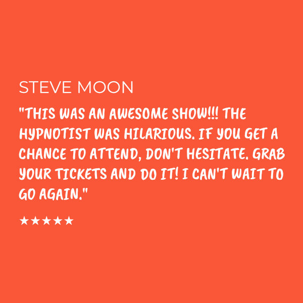 Steve Moon's enthusiastic 5-star review describing Jobeth Bowers' hypnosis show as awesome, hilarious, and highly recommended.